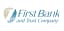 First Bank and Trust Company reviews First Bank and Trust Company reviews