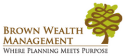 Brown Wealth Management reviews