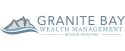 Granite Bay Wealth Management, LLC reviews Granite Bay Wealth Management, LLC reviews