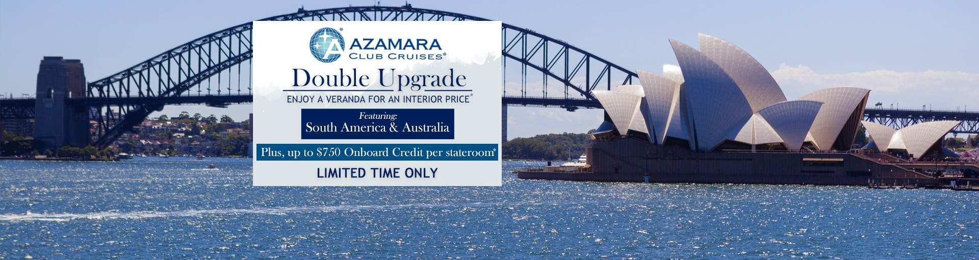 Azamara Club Cruises: Double Upgrade featuring South America and Australia