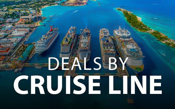 Cruise Deals by Cruise Line!