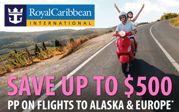 Royal Caribbean: Save up to $500pp on Flights*