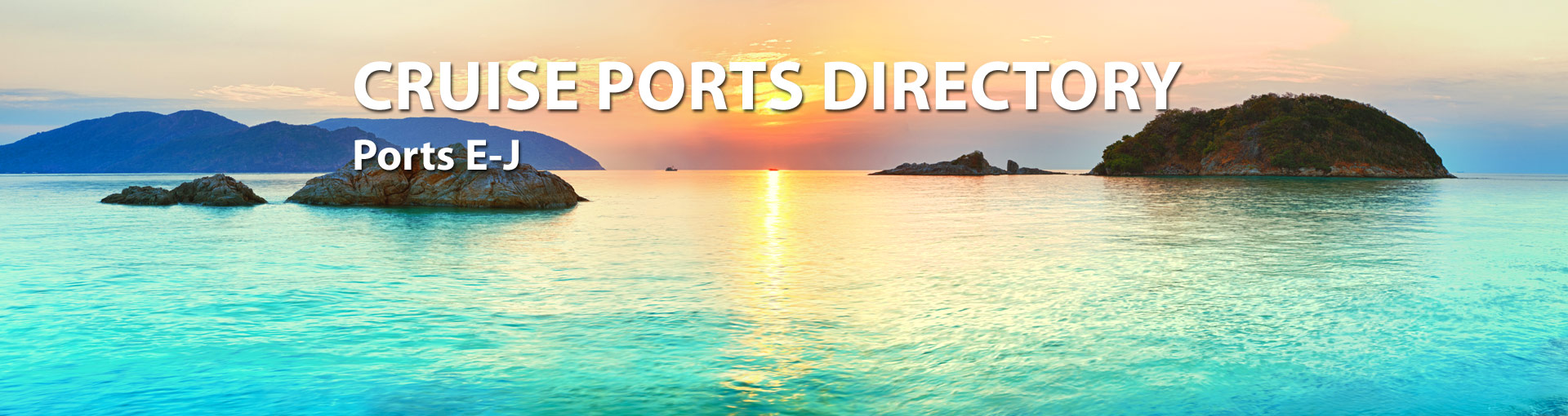 Cruise Ports Directory, Page 2