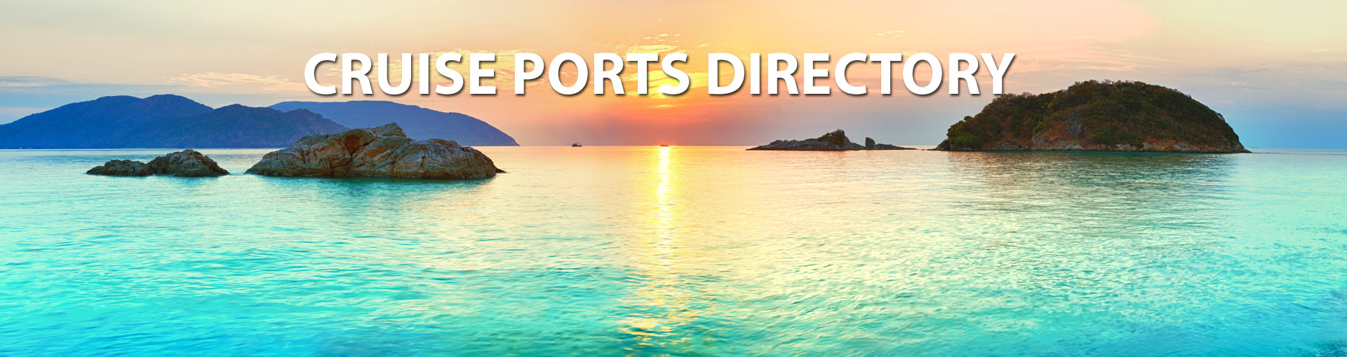 Cruise Ports Directory