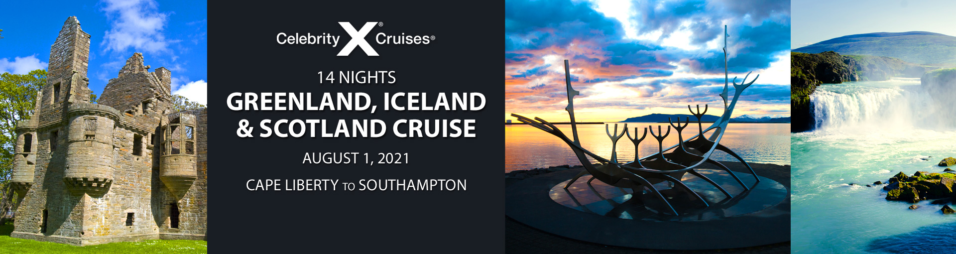 Celebrity Cruises: Exclusive offer for Greenland, Iceland and Scotland cruise departing Aug 1, 2021