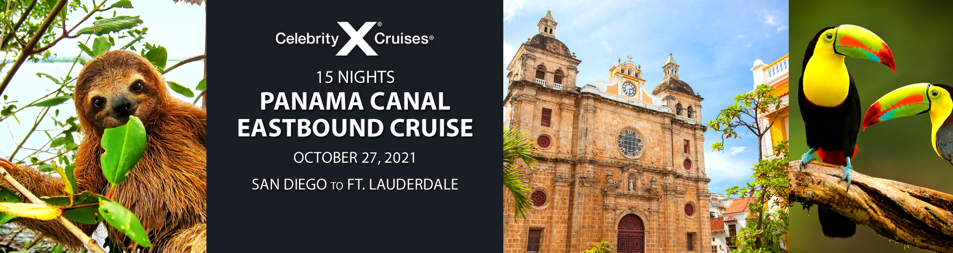 Celebrity Cruises: Exclusive offer for Panama Canal cruise departing Oct 27, 2021