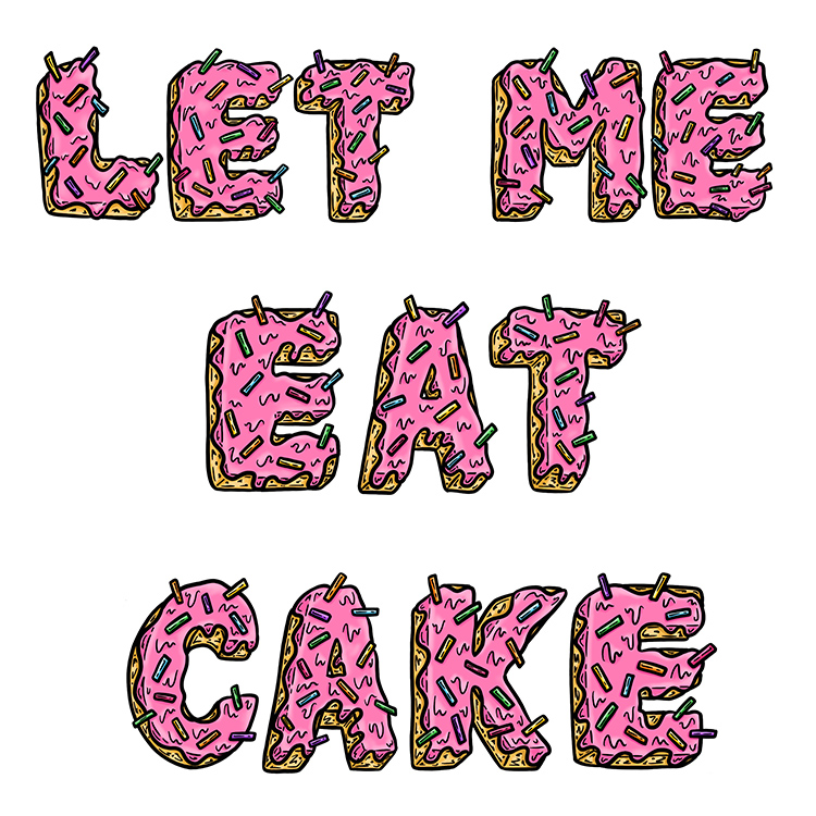 Let Me Eat Cake