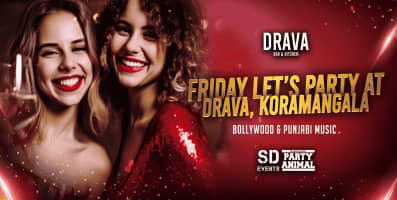 Friday Lets Party At Drava