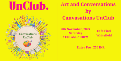 Art And Conversations By Canvasations UnClub