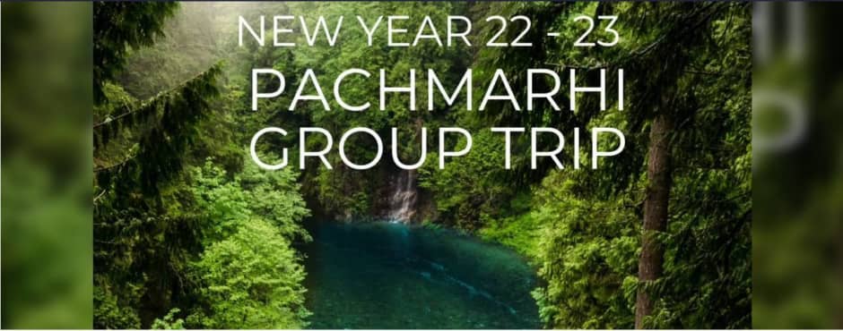 Backpackers Pachmarhi – New Year Group Trip 2022 – 2023