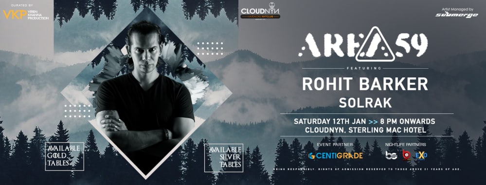 CLOUDNYN Presents Area 59 ft DJ Rohit Barker at CloudNYN in