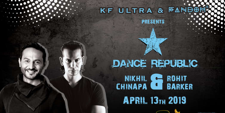 Fandom Presents Dance Republic w Rohit Barker And Nikhil Chinapa