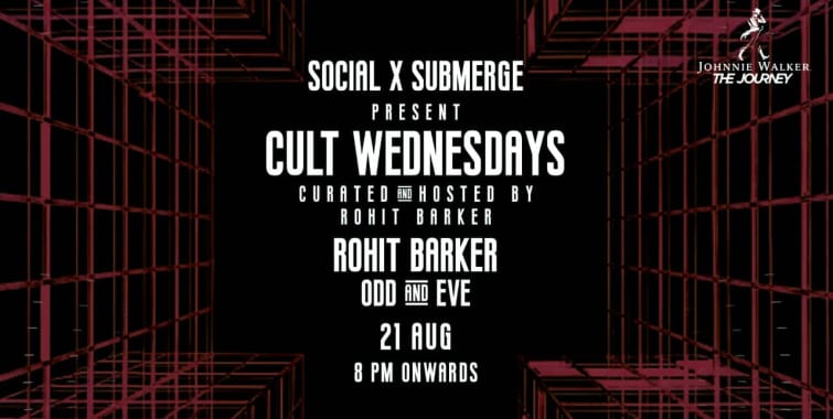 Cult Wednesdays ft. Rohit Barker Odd Eave at Koramangala Social