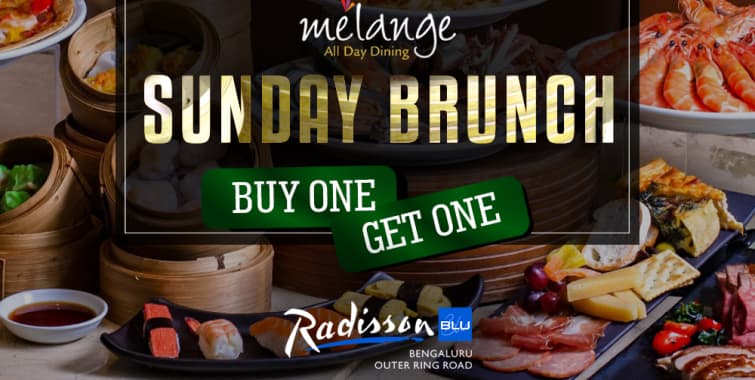 Melange Sunday Brunch At Melange Radisson Blu Bengaluru In Bangalore Highape