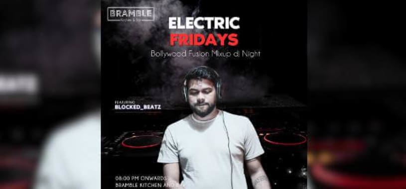 Electric Fridays | Bramble