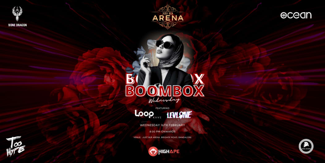 Boombox Wednesday At Just BLR Arena at Just BLR in Bangalore HighApe