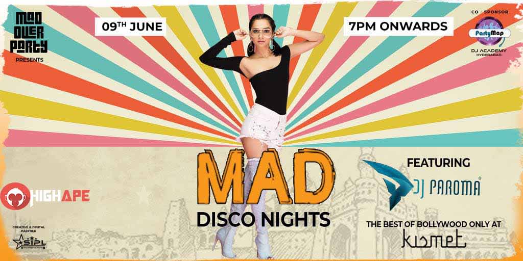 Mad Disco Nights With DJ Paroma