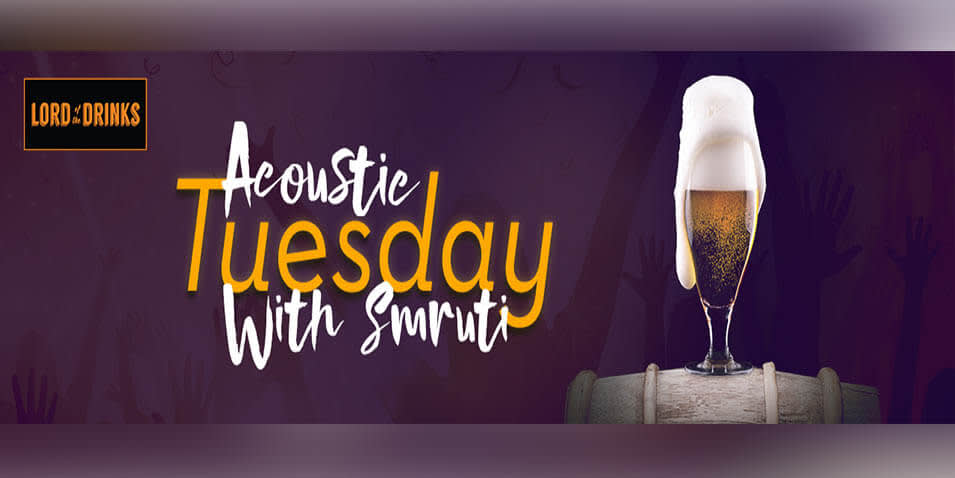 Acoustic Tuesday With Smruti at Lord of the Drinks Meadow