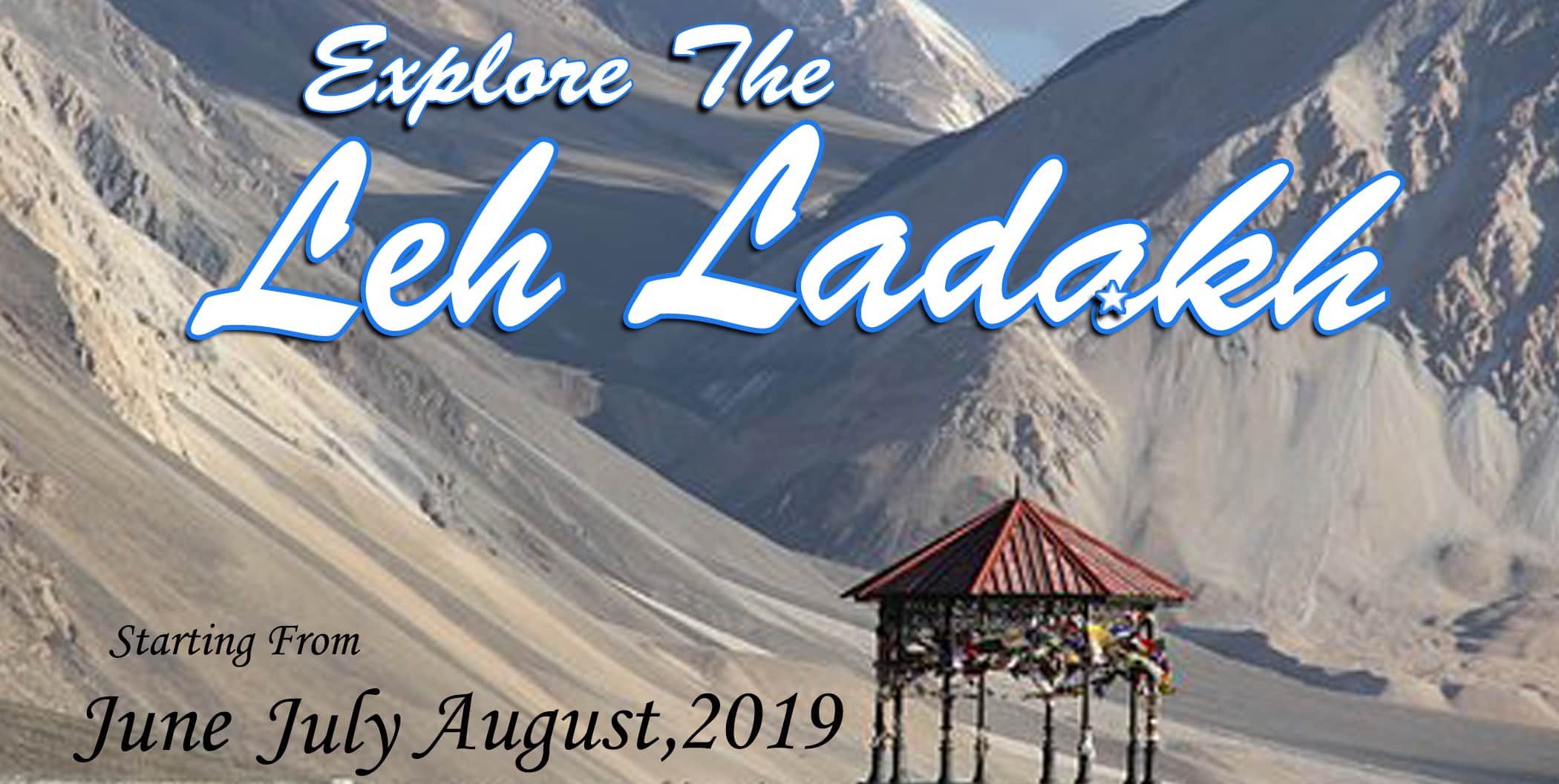 Explore The Leh Ladakh