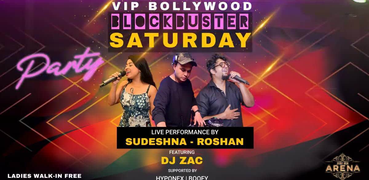 VIP Bollywood Blockbuster Saturday