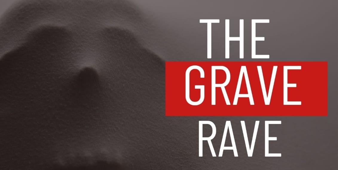 The Grave Rave - Halloween