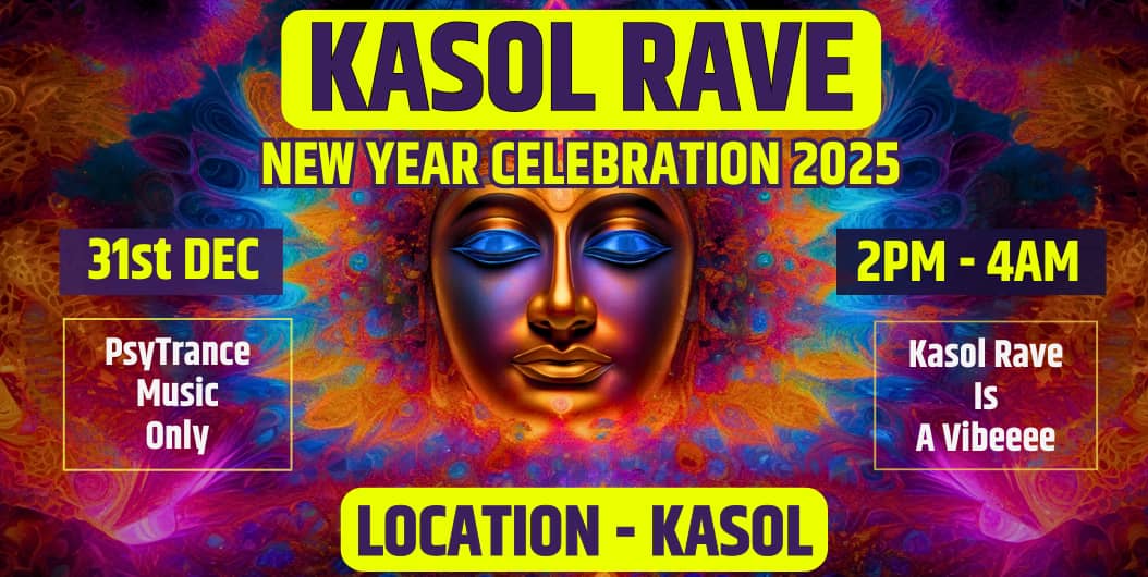 Kasol Rave - New Year Festival 2025
