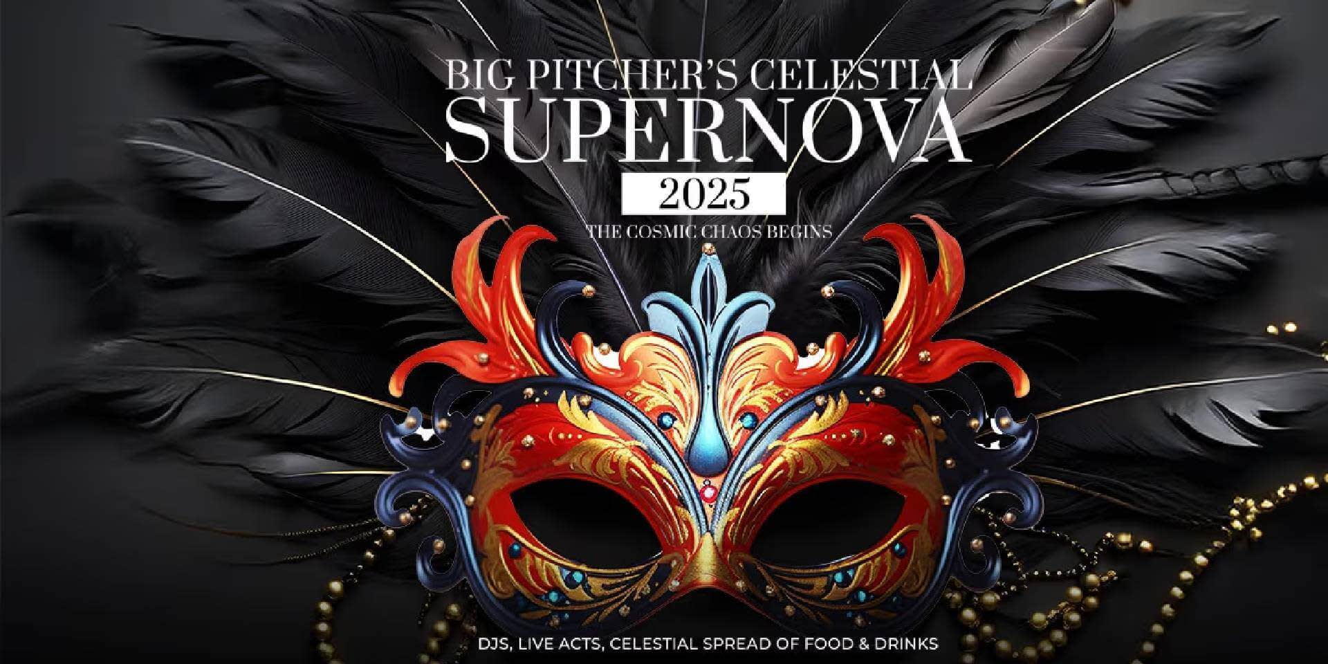 Celestial Supernova New Year 2025 | Big Pitcher Gurugram