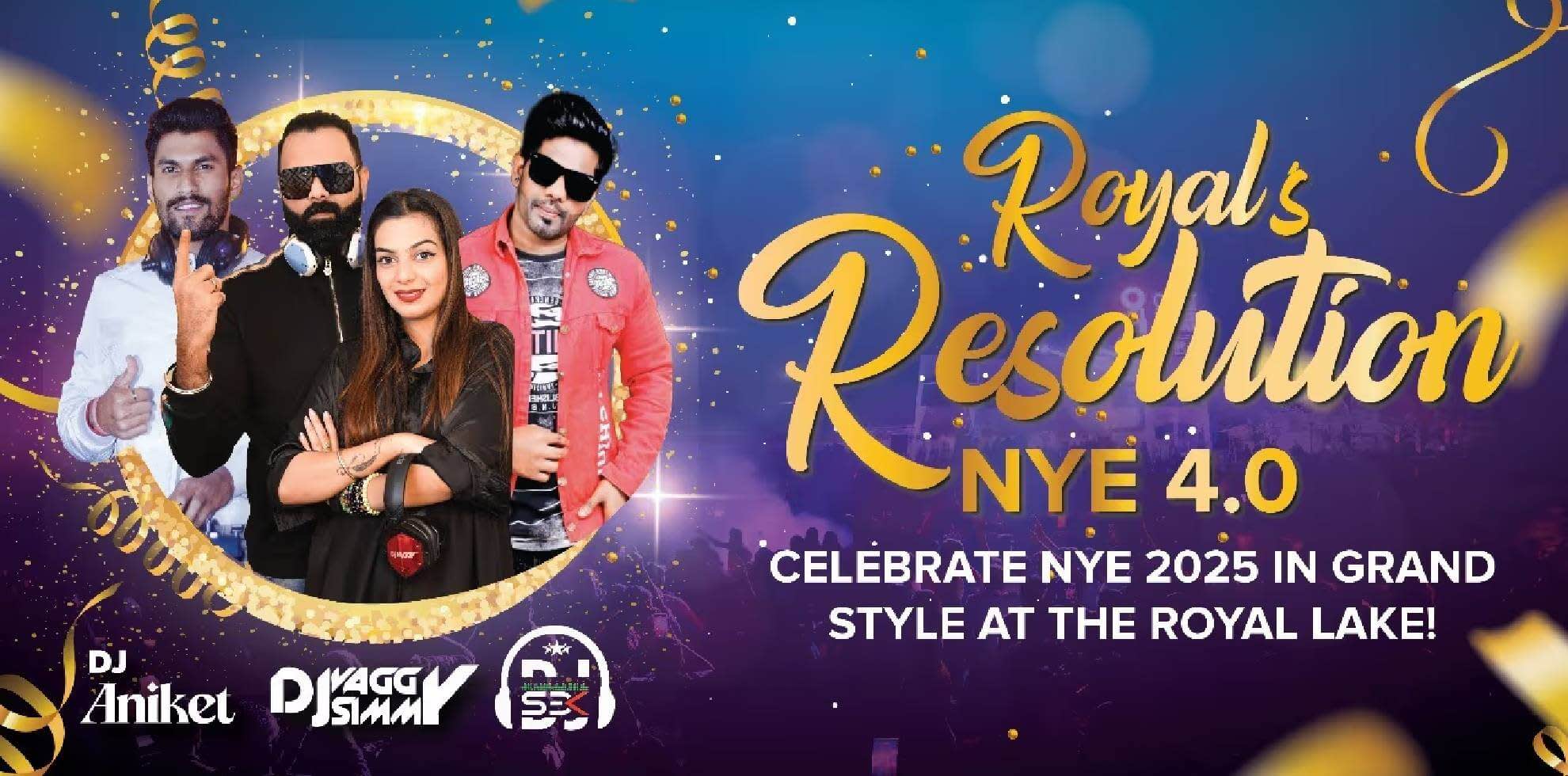 ROYALS RESOLUTION 4.0 | NYE 2025 