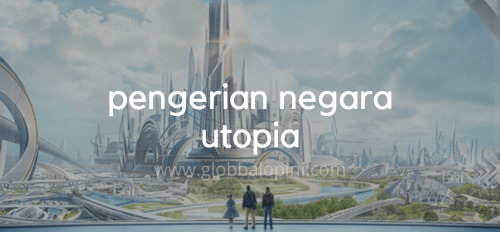 negara utopia
