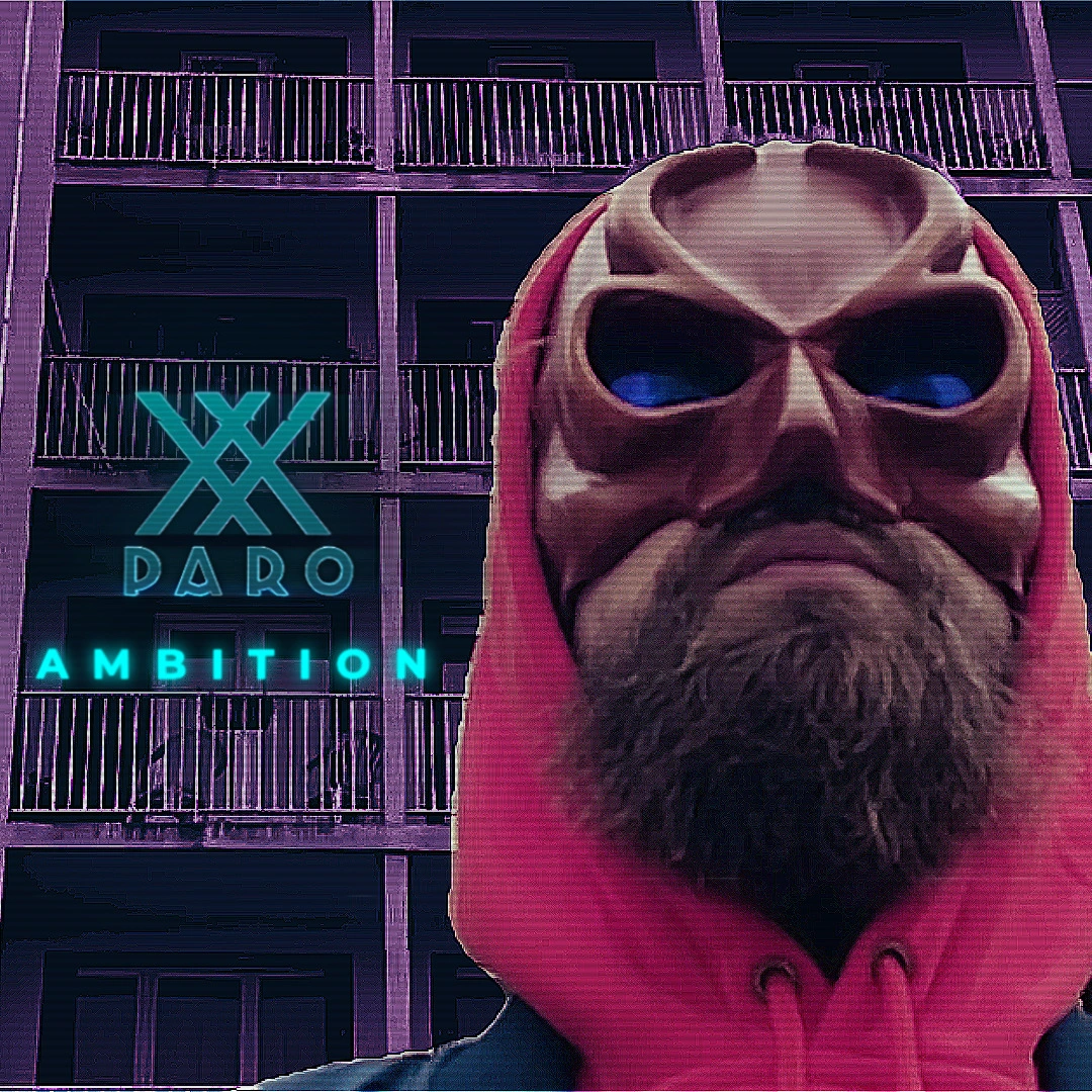 Paroxx : Ambition