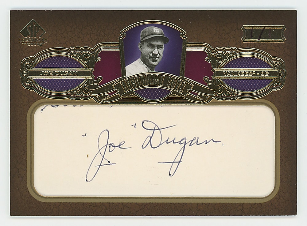 2007 SP Legendary Cuts Joe Dugan Cut Autograph #1/1