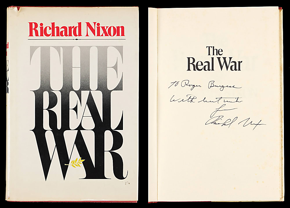 1980 Richard Nixon Signed  "The Real War" Hardback Book with Dust Jacket