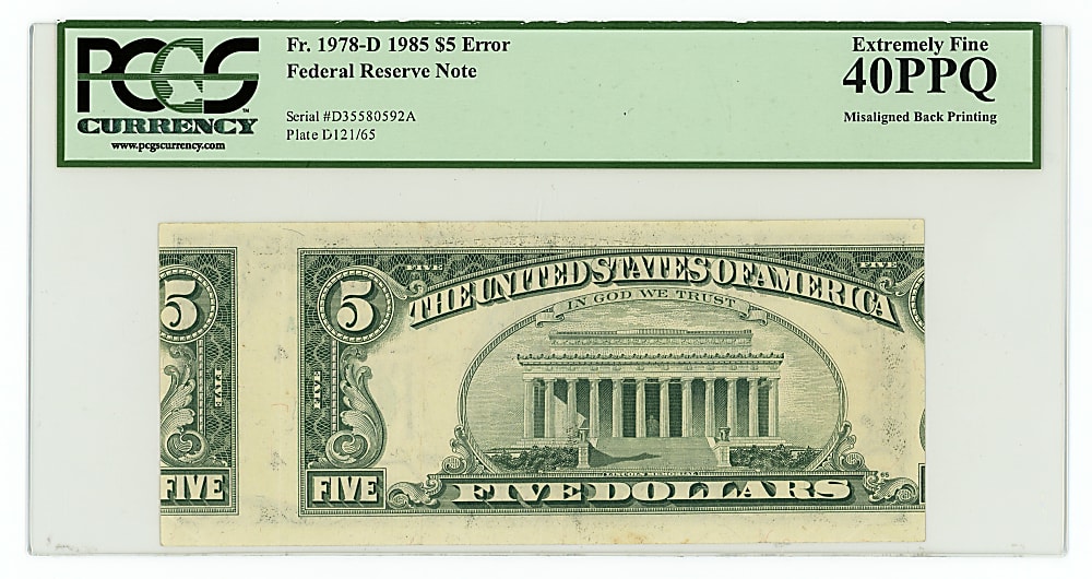 1978D $5 Federal Reserve Note Misaligned Back Printing Error - PCGS XF40 PPQ