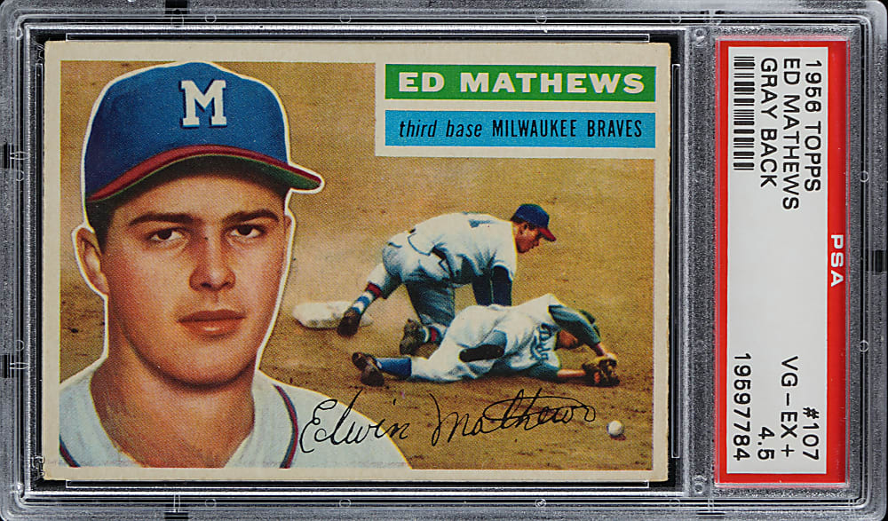 1956 Topps #107 Ed Mathews Gray Back PSA VG-EX+ 4.5