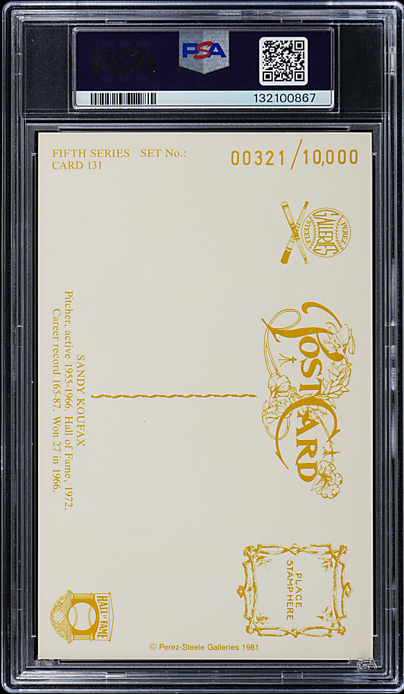 Signed 1981 Perez-Steele Hall of Fame Postcard #131 Sandy Koufax with PSA/DNA Auto 10 Grade!