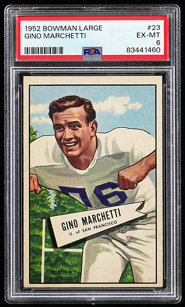 1952 Bowman Football Large #23 Gino Marchetti Rookie PSA EX-MT 6