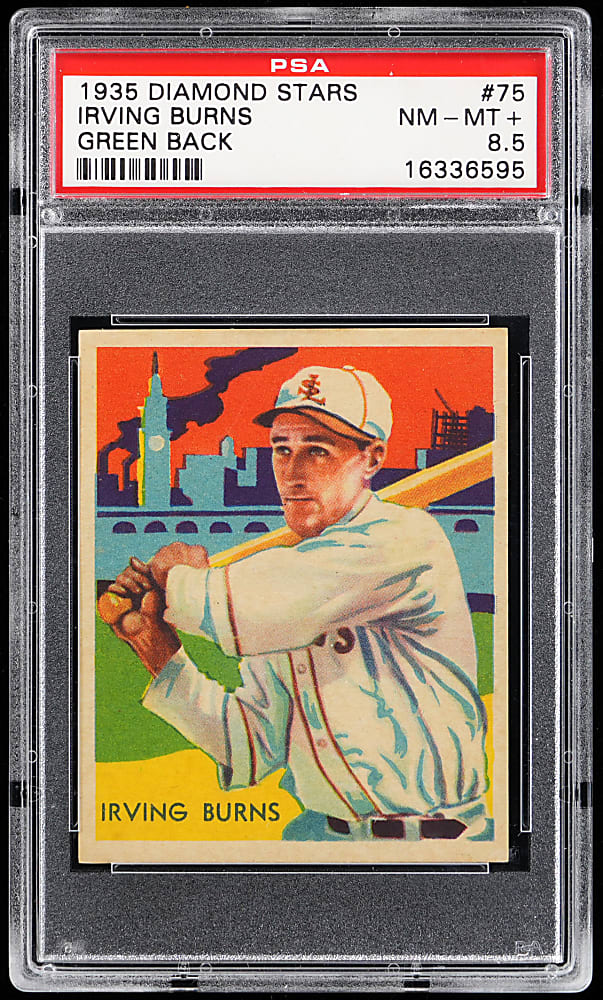 1934-1936 Diamond Stars #75 Irving Burns PSA NM-MT+ 8.5 - Only 8 Higher