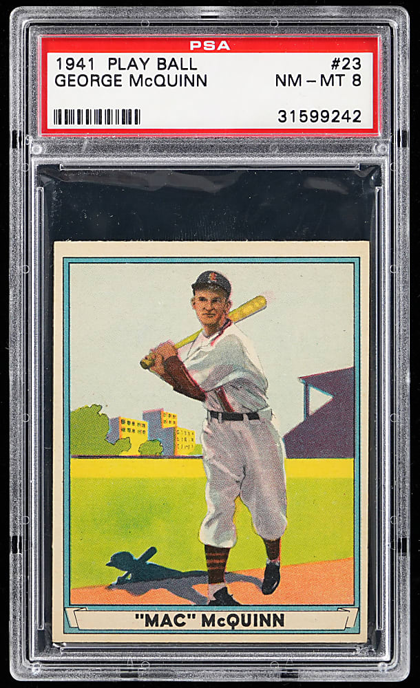 1941 Play Ball #23 George McQuinn PSA NM-MT 8 - Only 6 Higher