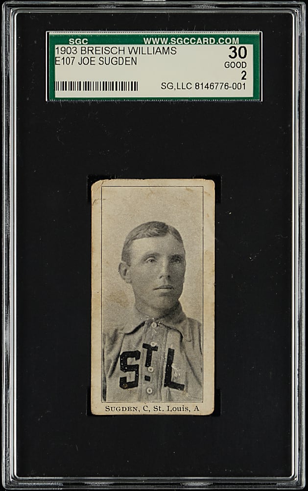 1903 E107 Breisch-Williams Joe Sugden SGC GOOD 2