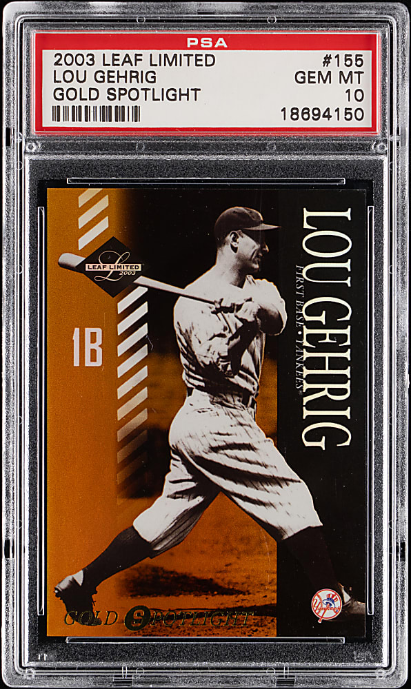 2003 Leaf Limited Gold Spotlight #155 Lou Gehrig #9/50 PSA GEM MINT 10 - Population 1