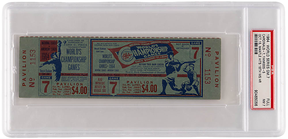 1964 World Series Game 7 St. Louis Cardinals Clincher Full Ticket vs. New York Yankees with Mantle Record Home Run #18 - PSA NM 7