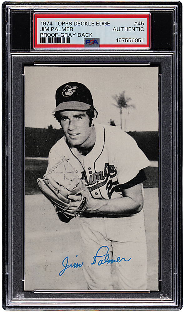 1974 Topps Deckle Edge Proof #45 Jim Palmer Gray Back PSA Authentic