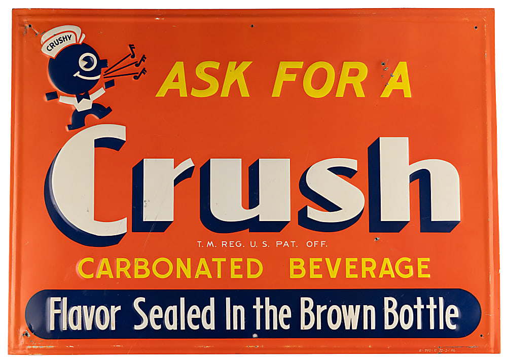 Rare 1946 Orange Crush Tin Tacker Advertising Sign with Ask For A Crush Slogan and Singing Crushy Mascot – Vibrant!
