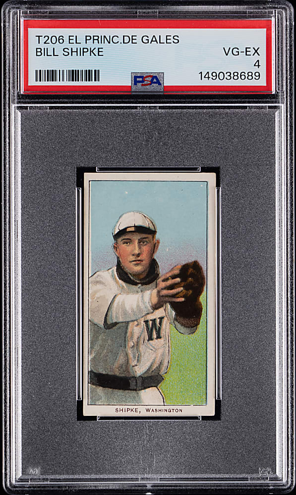 1909-1911 T206 White Border Bill Shipke El Principe De Gales PSA VG-EX 4 - Population 2 with None Higher