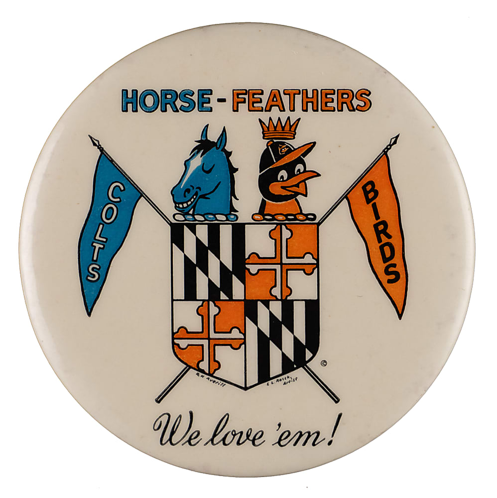 Circa 1960s "Horse Feathers" Baltimore Colts/Orioles Pin - Extremely Rare!