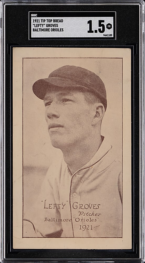 1921 Tip Top Bread Baltimore Orioles Lefty Grove Pre-Rookie SGC FAIR 1.5 - Newly Discovered!
