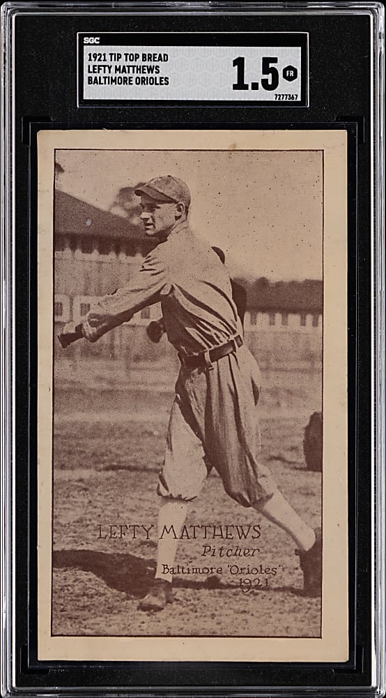 1921 Tip Top Bread Baltimore Orioles Lefty Matthews SGC FAIR 1.5 - Newly Discovered!