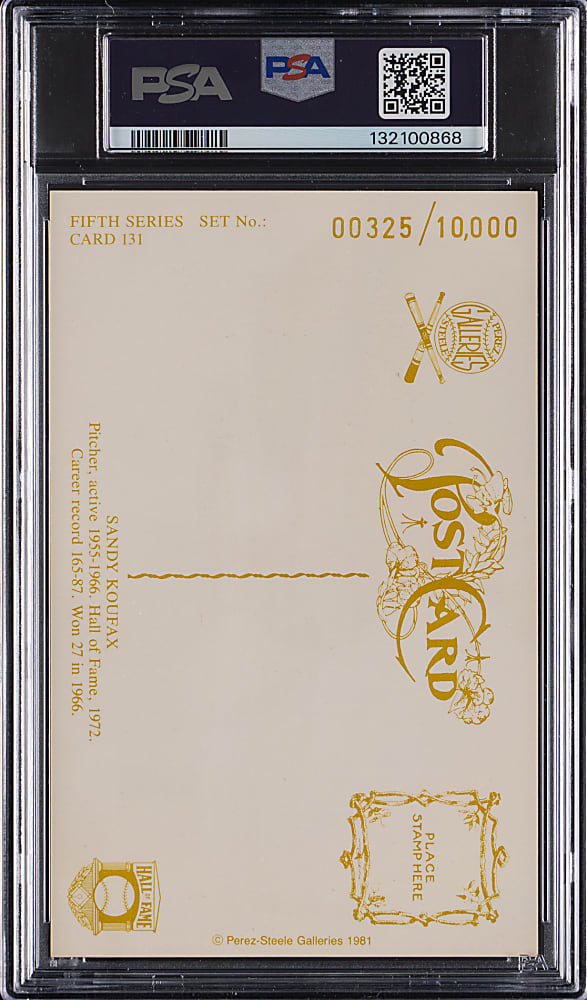 1981 Perez-Steele Hall of Fame Postcard #131 Sandy Koufax Signed with PSA/DNA Auto 10 Grade!