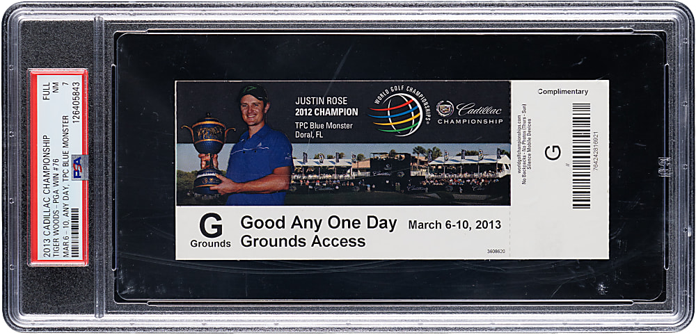 2013 Cadillac-WGC Championship Full Ticket PSA NM 7 - Tiger Woods PGA Win #76