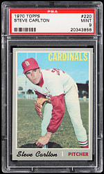 1970 Topps #220 Steve Carlton PSA MINT 9